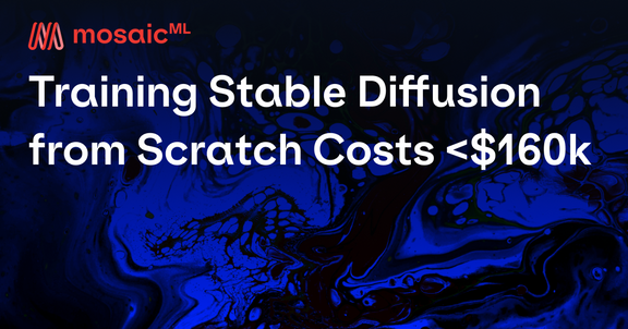 Training Stable Diffusion from Scratch Costs <$160k