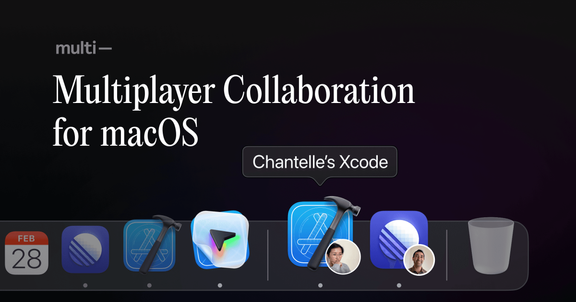 Multi – Multiplayer Collaboration for macOS