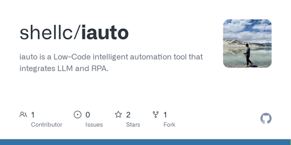 Show HN: Iauto – Low-Code automation tool that integrates LLM and RPA