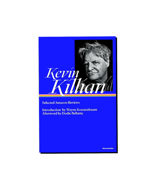 Selling the Collective: On Kevin Killian's "Selected Amazon Reviews"