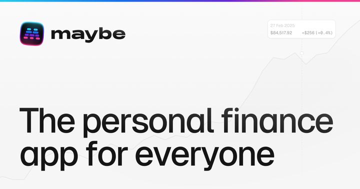 Show HN: Maybe – The personal finance app for everyone