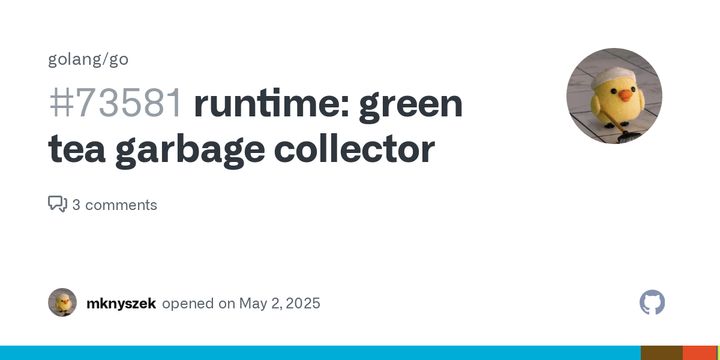 Runtime: Green tea garbage collector (Go)