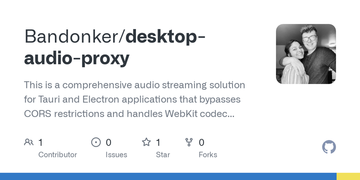 Show HN: Desktop Audio Proxy – Bypass CORS for Tauri/Electron Audio Streaming