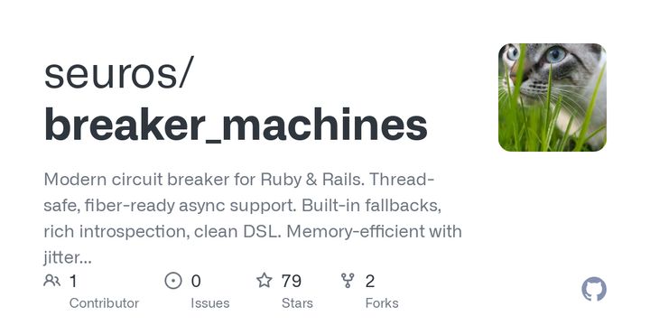 Show HN: BreakerMachines – Modern Circuit Breaker for Rails with Async Support