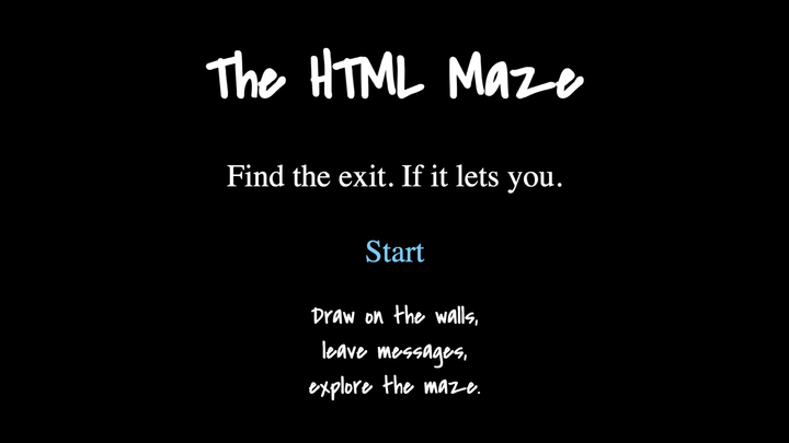 Show HN: The HTML Maze – Escape an eerie labyrinth built with HTML pages