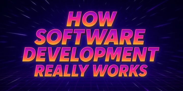 How Software Development Works