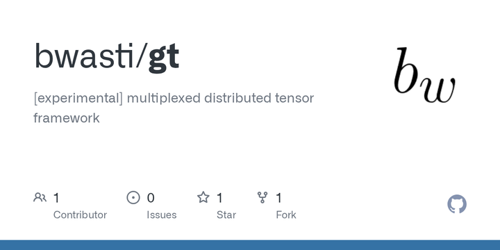 Show HN: GT: experimental multiplexed distributed tensor framework