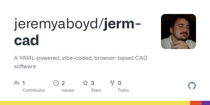 Show HN: JermCAD – A YAML-powered, vibe-coded, browser-based CAD software