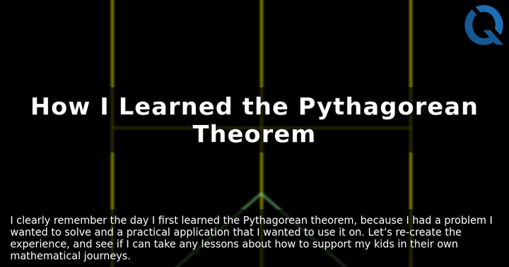 I Learned the Pythagorean Theorem