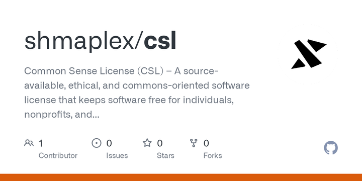 Show HN: Common Sense License (CSL) – civic license for a techno-feudal world