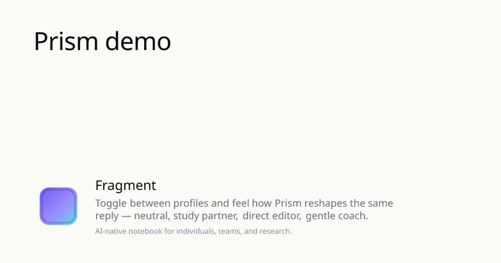 Show HN: Fragment – An AI-native notebook with YAML-based Prism Protocol