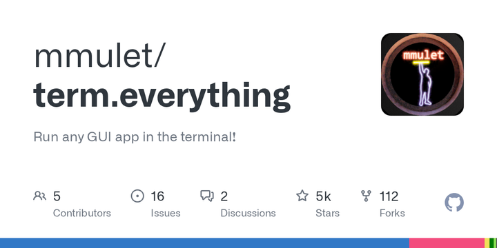Show HN: Term.everything – Run any GUI app in the terminal