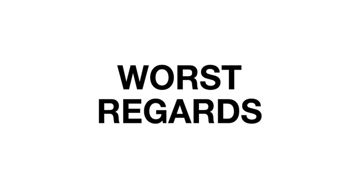 WORST REGARDS: A collective fuck-you letter from humanity to 2025
