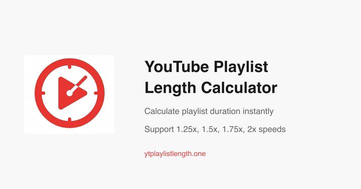YouTube Playlist Length Calculator