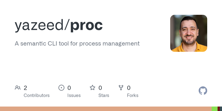 Show HN: Proc – A semantic CLI for process management