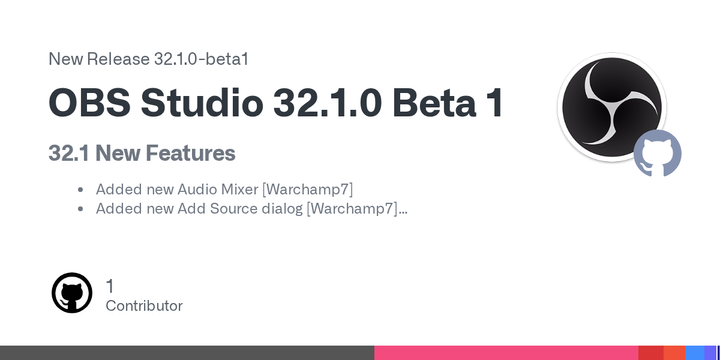 OBS Studio 32.1.0 Beta 1 available