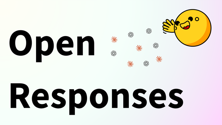 Open Responses: What you need to know