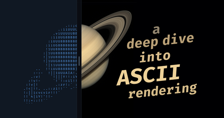 ASCII characters are not pixels: a deep dive into ASCII rendering