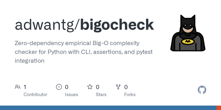 Bigocheck: Empirical complexity analysis for Python (Zero Ops)