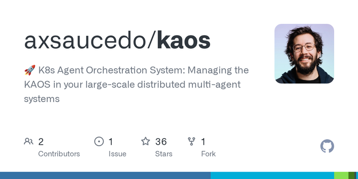 KAOS – The Kubernetes Agent Orchestration System