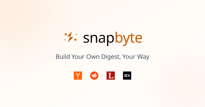 Show HN: Snapbyte – personalized email digests from HN/Reddit/Lobsters