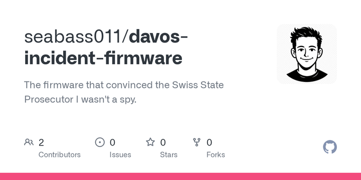 Show HN: The firmware that got me detained by Swiss Intelligence