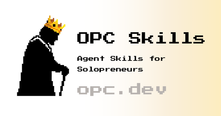 Show HN: OPC Skills – 9 AI agent skills for solopreneurs (Claude Code, Cursor)