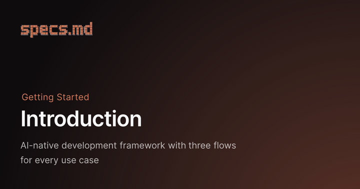 Specs.md – AI-native development framework