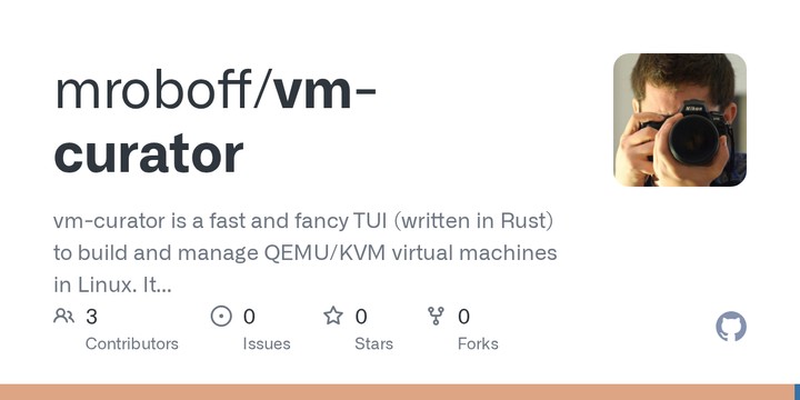 Show HN: VM-curator – a TUI alternative to libvirt and virt-manager