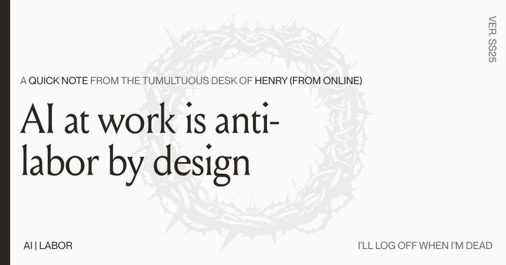 AI at work is anti-labor by design