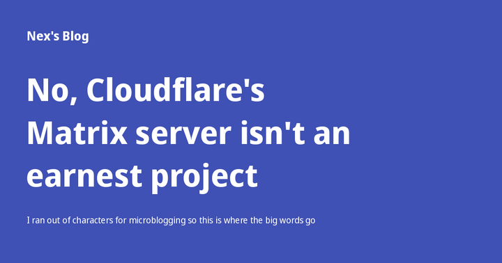 Cloudflare's Matrix server isn't an earnest project