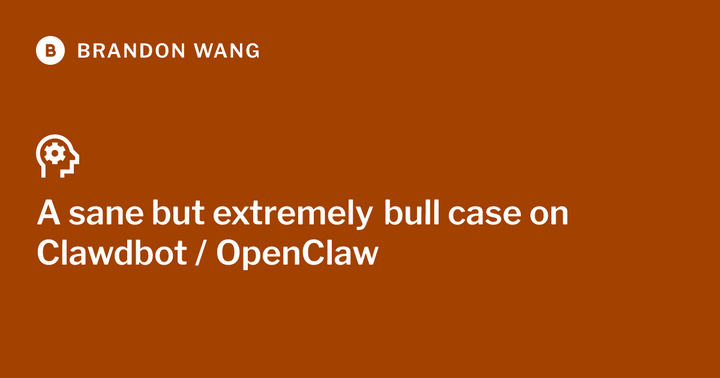 A sane but bull case on Clawdbot / OpenClaw