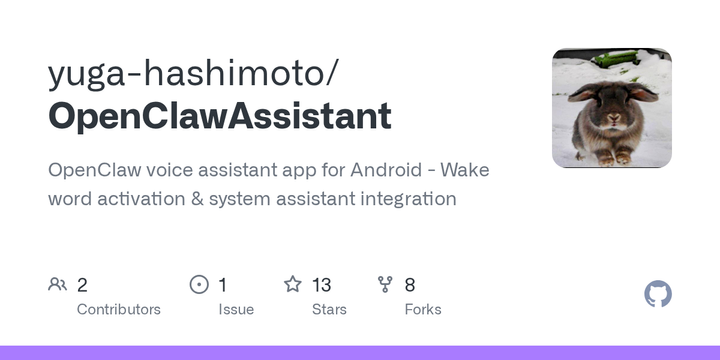 Show HN: OpenClaw Assistant – open-source Android voice assistant