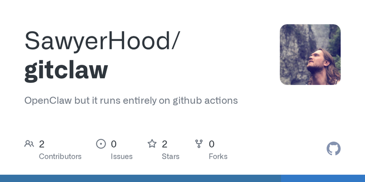 Show HN: GitClaw – An AI assistant that runs in GitHub Actions