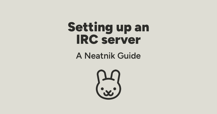 Setting Up an IRC Server