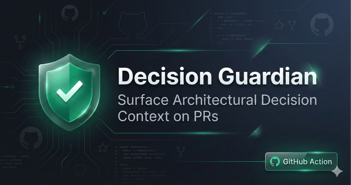 Show HN: Decision Guardian – Surface past architectural decisions on GitHub PRs