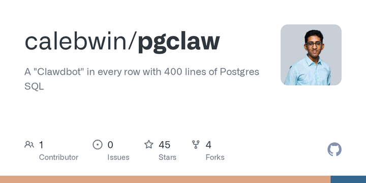 Show HN: Pgclaw – A "Clawdbot" in every row with 400 lines of Postgres SQL