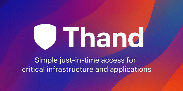 Show HN: Thand – open-source, distributed, JIT, PAM and provisioning platform