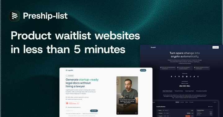 Show HN: Preshiplist – A fast way to ship waitlist websites without headaches