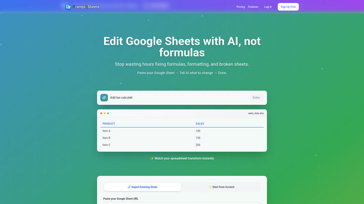 Fuck Sheets – Prompt2Sheets – Edit Google Sheets in Plain English (No Formulas)
