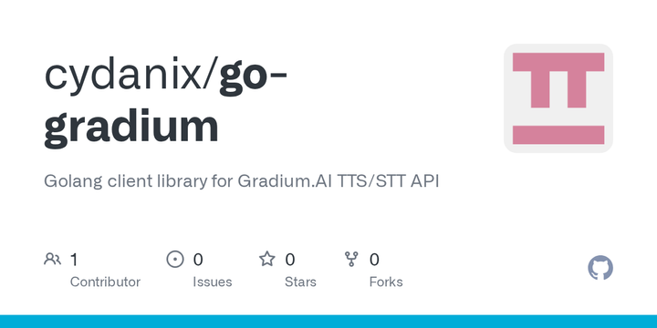 Show HN: Golang Client Library for Gradium.ai TTS/STT API