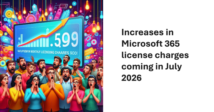 Microsoft Increases Office 365 and Microsoft 365 License Prices