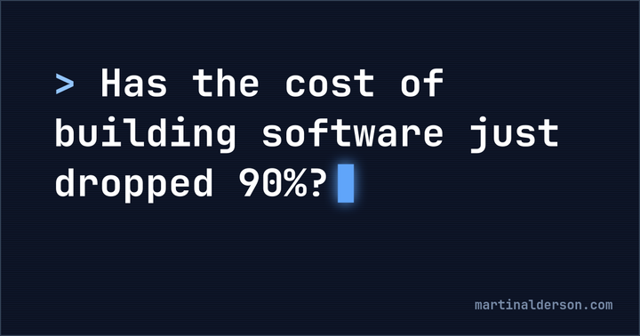 Has the cost of building software dropped 90%?