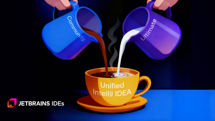 The Unified IntelliJ Idea: More Free Features, Better Experience, Smoother Flow