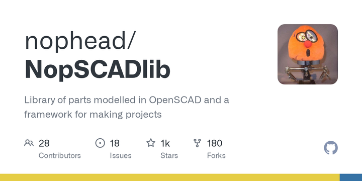 NopSCADlib: Library of OpenSCAD parts and framework for making projects