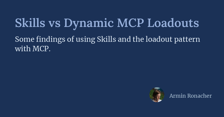 Skills vs. Dynamic MCP Loadouts