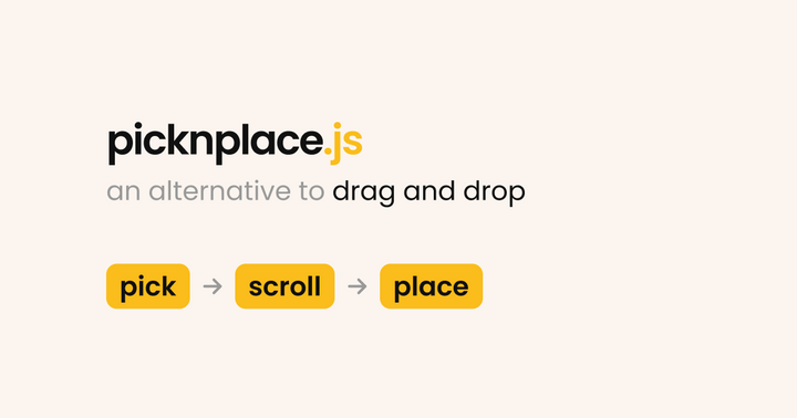 Show HN: Picknplace.js, an alternative to drag-and-drop