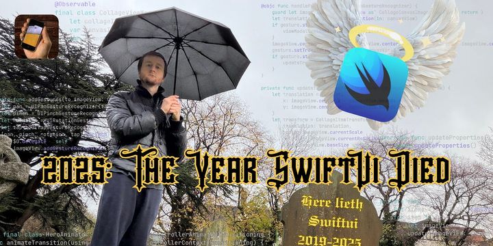 2025: The Year SwiftUI Died