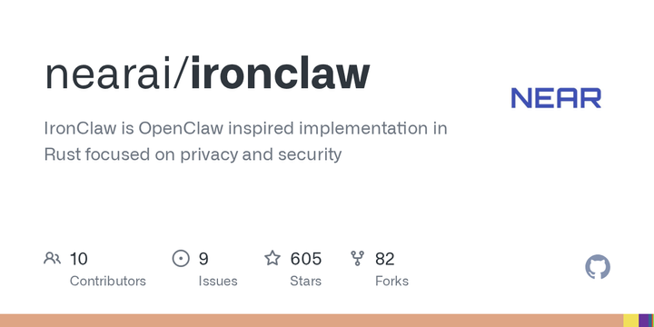 IronClaw: a Rust-based clawd that runs tools in isolated WASM sandboxes