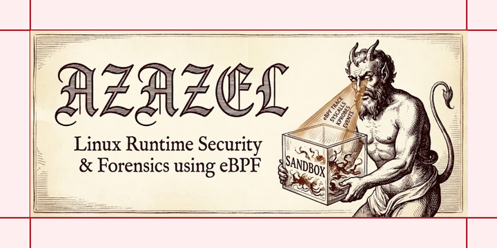 Show HN: Azazel – Lightweight eBPF-based malware analysis sandbox using Docker